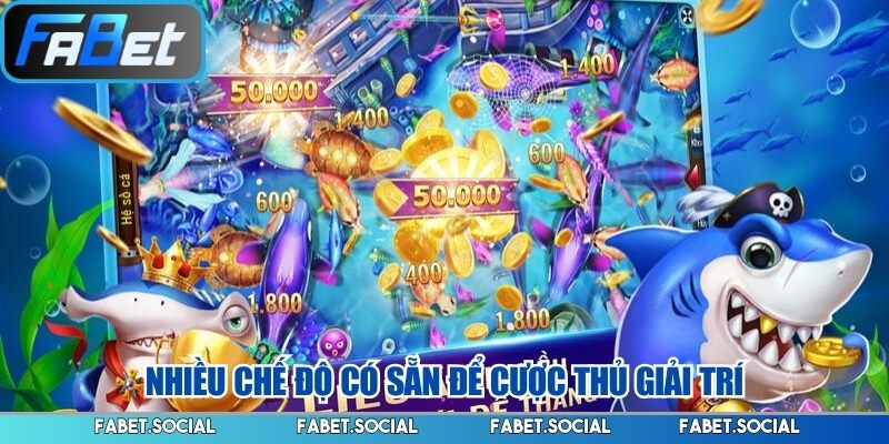 Nhiều chế độ có sẵn để cược thủ giải trí