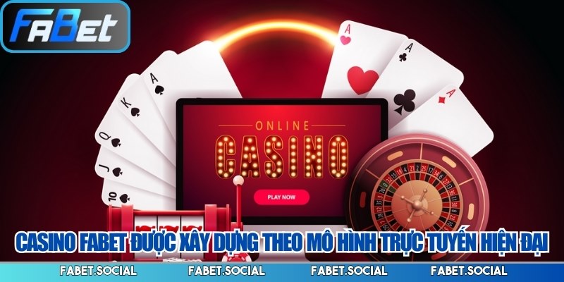 Casino FABET: Trải Nghiệm Chân Thực Sòng Bài Hiện Đại Casino FABET được xây dựng theo mô hình trực tuyến hiện đại