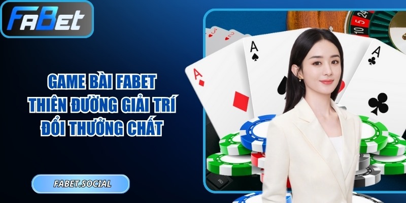 Game bài FABET