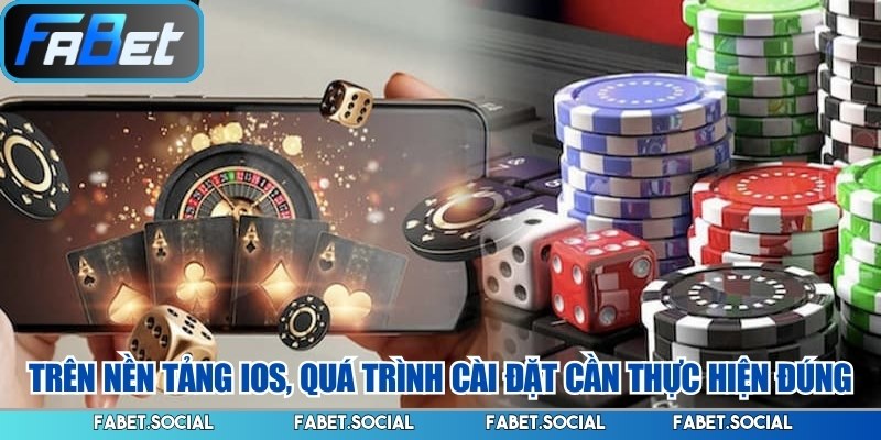 Tải App FABET: Cơ Hội Trải Nghiệm Ứng Dụng Hiện Đại Trên nền tảng iOS, quá trình cài đặt cần thực hiện đúng